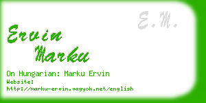 ervin marku business card